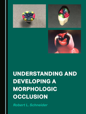 cover image of Understanding and Developing a Morphologic Occlusion